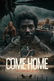 Come Home (2024)