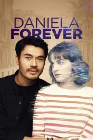 Daniela Forever (2025)