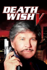 Death Wish V The Face of Death (1994)