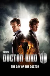 Doctor Who The Day of the Doctor (2013) ด็อกเตอร์ฮู วันของเหล่าด็อกเตอร์