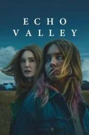 Echo Valley (2025)