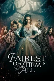 Fairest of them All (2025)