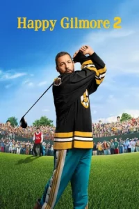 Happy Gilmore 2 (2025) แฮปปี้ กิลมอร์ 2