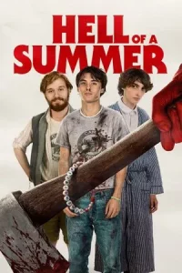 Hell of a Summer (2025) ค่ายเฮี้ยน…เพี้ยนยันฆาตรกร