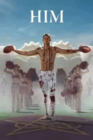 Him (2025) ตำนานคนจริง