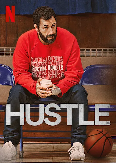 Hustle (2022) คนจะดัง อย่าฉุด