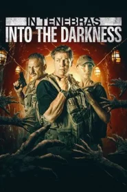 In Tenebras Into the Darkness (2024)