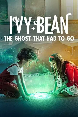 Ivy and Bean The Ghost That Had to Go (2022) ไอวี่และบีน ผีห้องน้ำ