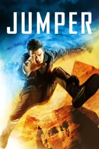 Jumper (2008) จัมพ์เปอร์ ฅนโดดกระชากมิติ