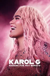 Karol G Tomorrow Will Be Beautiful (2025) พรุ่งนี้สวยงาม