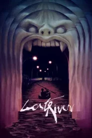 Lost River (2015) ฝันร้าย เมืองร้าง