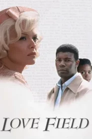 Love Field (1992) ทุ่งรัก