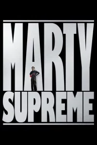 Marty Supreme (2025)