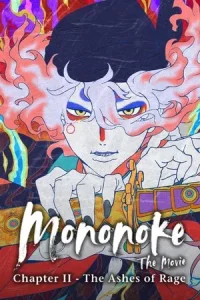 Mononoke the Movie Chapter 2 The Ashes of Rage (2025) โมโนโนเกะ เดอะ มูฟวี่ บทที่ 2 เถ้าธุลีแห่งความแค้น