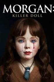 Morgan Killer Doll (2025)