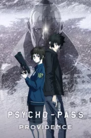 Psycho Pass Movie Providence (2023) ไซโคพาส โพวิเด้นท์