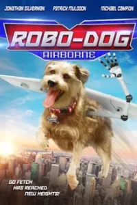 ROBO DOG AIRBORNE (2017)