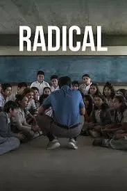 Radical (2023) ครูชายแดน