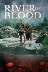 River of Blood (2024)