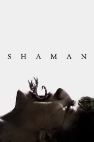 Shaman (2025) ชาแมน