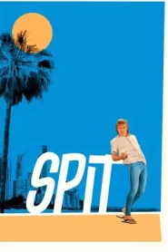 Spit (2025) สปิต