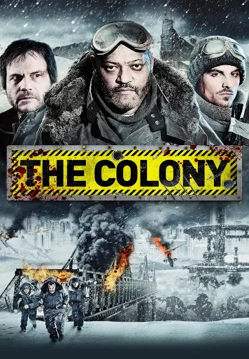 The Colony (2013) เมืองร้างนิคมสยอง