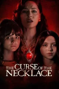 The Curse of the Necklace (2024) สร้อยคอต้องคำสาป
