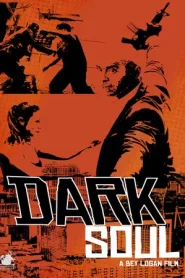 The Dark Soul (2018) ดาร์ก โซล