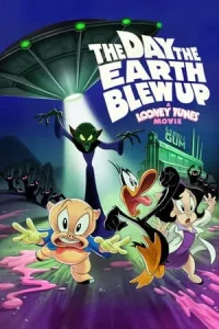 The Day the Earth Blew Up A Looney Tunes Movie (2025) ลูนี่ย์ ทูนส์ มูฟวี่ วันซอมบี้บุกโลก