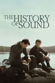 The History of Sound (2025) บันทึกเสียงร้องก้องโลก
