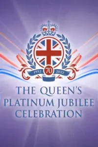 The Queens Platinum Jubilee Celebration (2022)