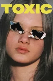 Toxic (2025) ท็อกซิก