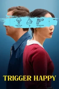 Trigger Happy (2025)