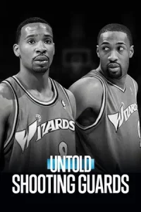 Untold Shooting Guards (2025) ชูตติงการ์ด