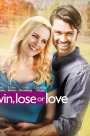 Win Lose or Love (2015) วิน ลูส ออร์ เลิฟ
