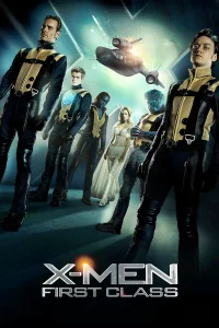 X-Men 5 First Class (2011) X-เม็น รุ่นที่ 1