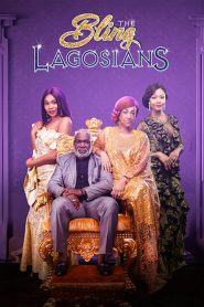 The Bling Lagosians (2019) เพชรแห่งลากอส