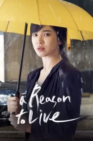 A Reason to Live (2011)