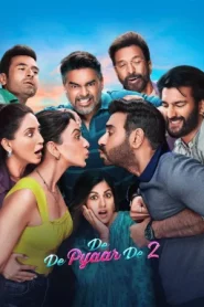 De De Pyaar De 2 (2025) ขอให้ผมได้รักคุณ ภาค 2