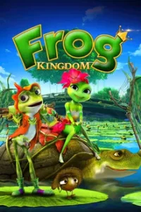 Frog Kingdom (2013) แก๊งอ๊บอ๊บ เจ้ากบจอมกวน