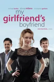 My Girlfriends Boyfriend (2010) มาย เกิร์ลเฟรนดส์ บอยเฟรน