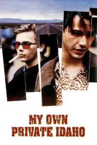 My Own Private Idaho (1991) ผู้ชายไม่ขายรัก