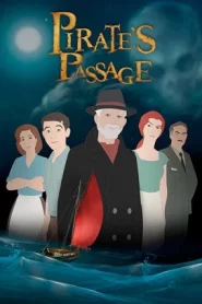 Pirate s Passage (2015) ผจญภัยจอมตำนานโจรสลัด