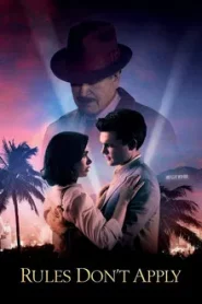Rules Don t Apply (2016) รักไร้กฎ