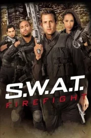 S.W.A.T. Firefight (2011) ส.ว.า.ท. หน่วยจู่โจมระห่ำโลก 2