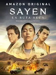 Sayen Desert Road (2023) ซาเยน สู้สุดทาง ภาค 2