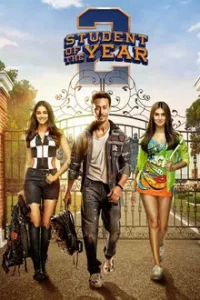 Student of the Year 2 (2019) สทิวเดนท์ ออฟ เยียร์