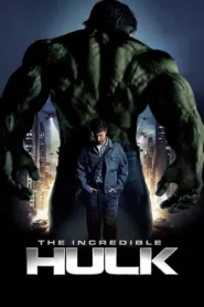 The Incredible Hulk (2008) มนุษย์ตัวเขียวจอมพลัง