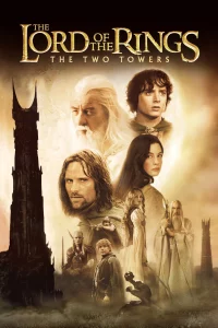 The Lord Of The Rings The Two Towers Extended Edition (2002) เดอะลอร์ดออฟเดอะริงส์ ศึกหอคอยคู่กู้พิภพ