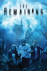 The Remaining (2014) หายนะสูบโลก